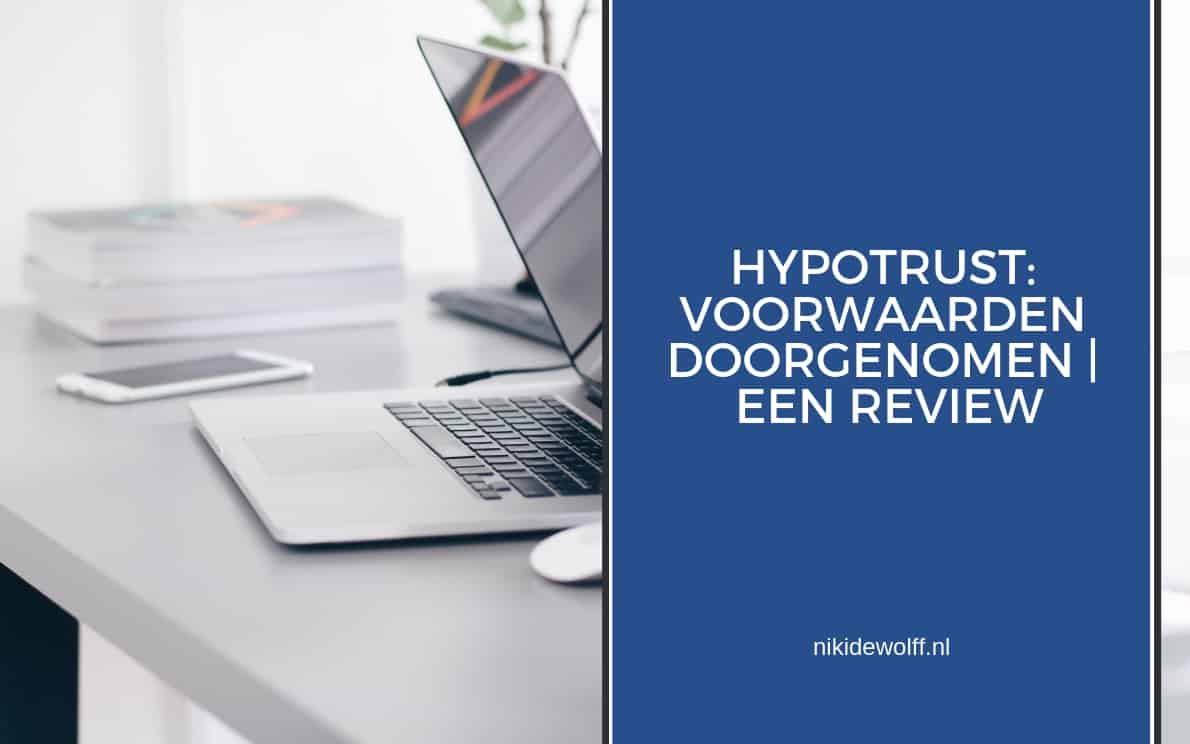 Hypotrust: Labels en voorwaarden op een rij